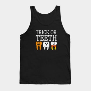 Trick Or Teeth Spooky Halloween Dental Hygienist Assistant Tech Funny Dental Office Group Tank Top